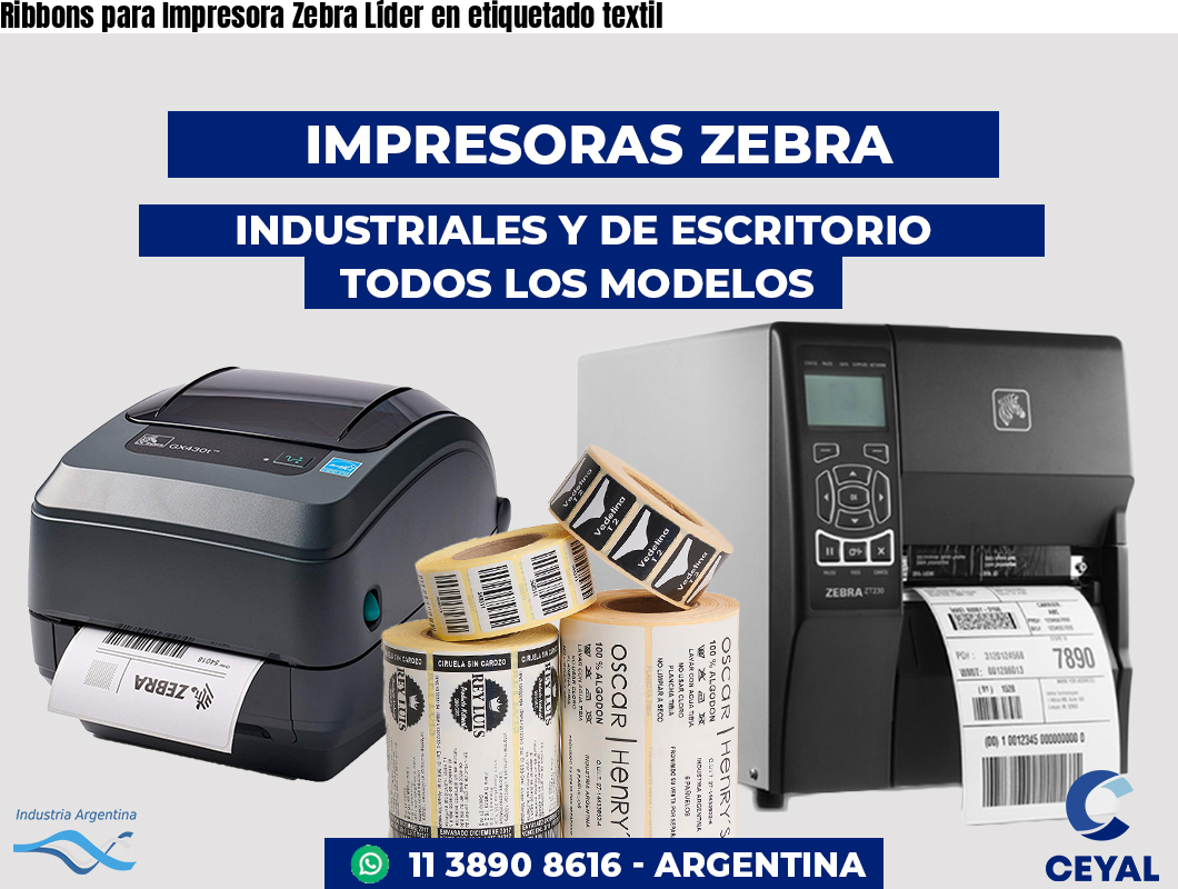 Ribbons para Impresora Zebra Líder en etiquetado textil