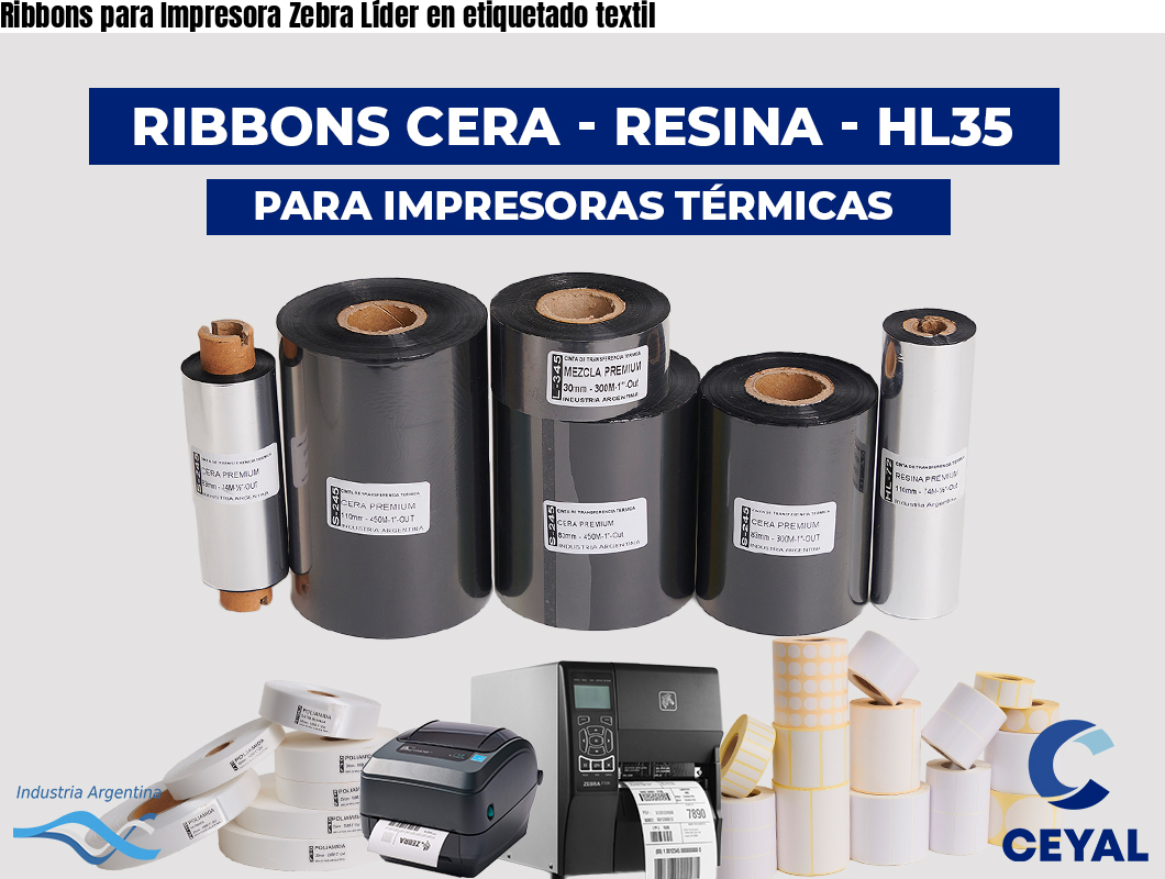 Ribbons para Impresora Zebra Líder en etiquetado textil