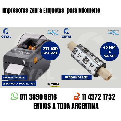 impresoras zebra Etiquetas  para bijouterie