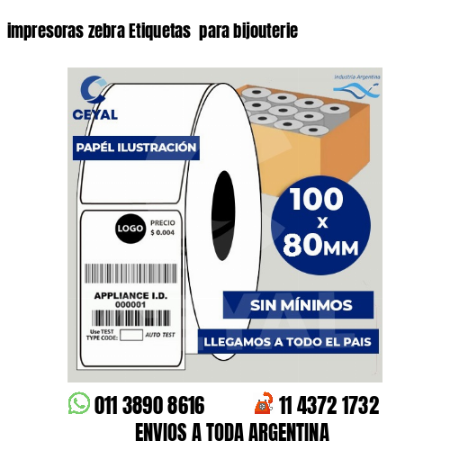 impresoras zebra Etiquetas  para bijouterie