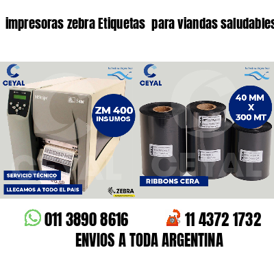 impresoras zebra Etiquetas  para viandas saludables