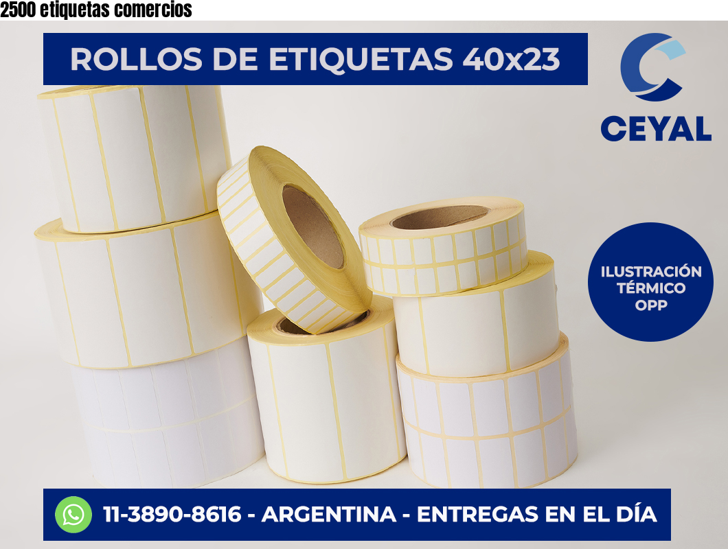2500 etiquetas comercios
