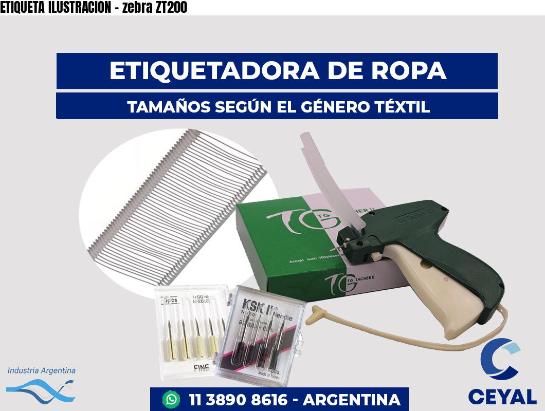 ETIQUETA ILUSTRACION - zebra ZT200