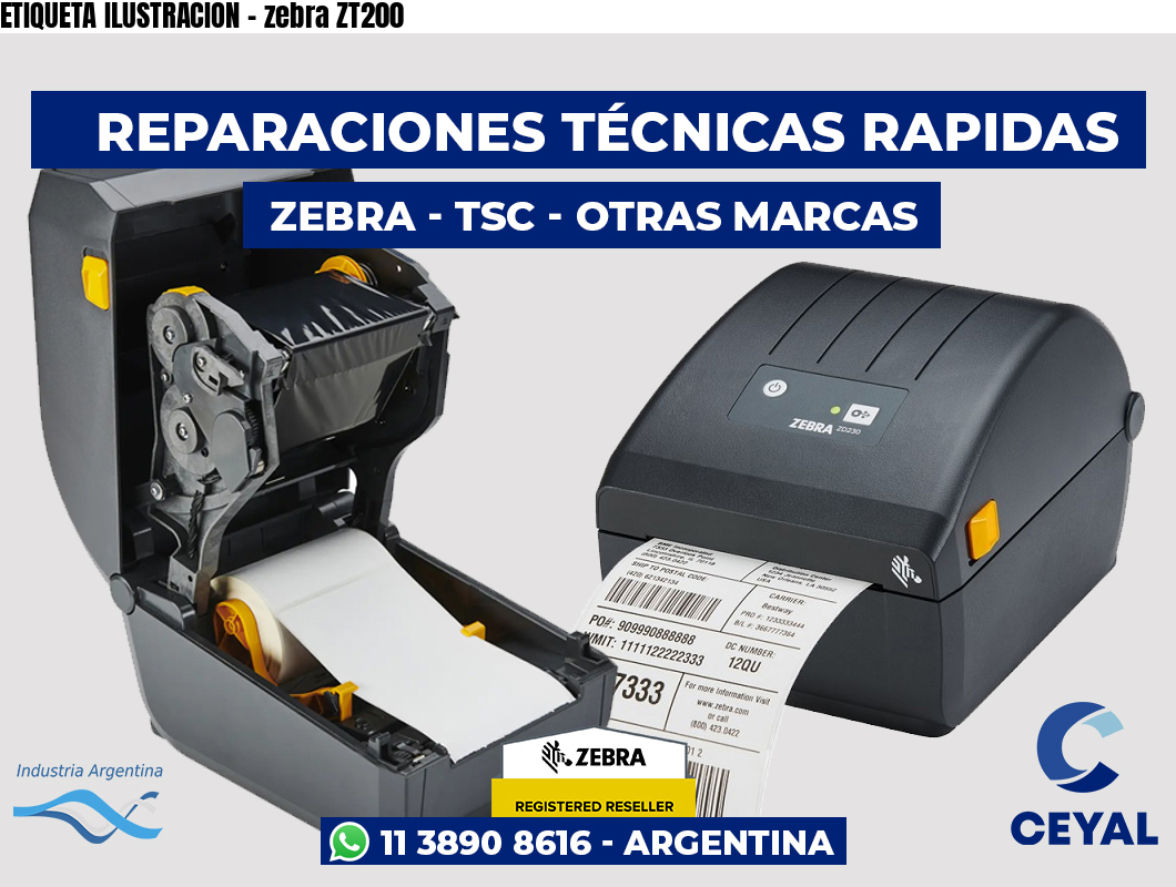 ETIQUETA ILUSTRACION - zebra ZT200