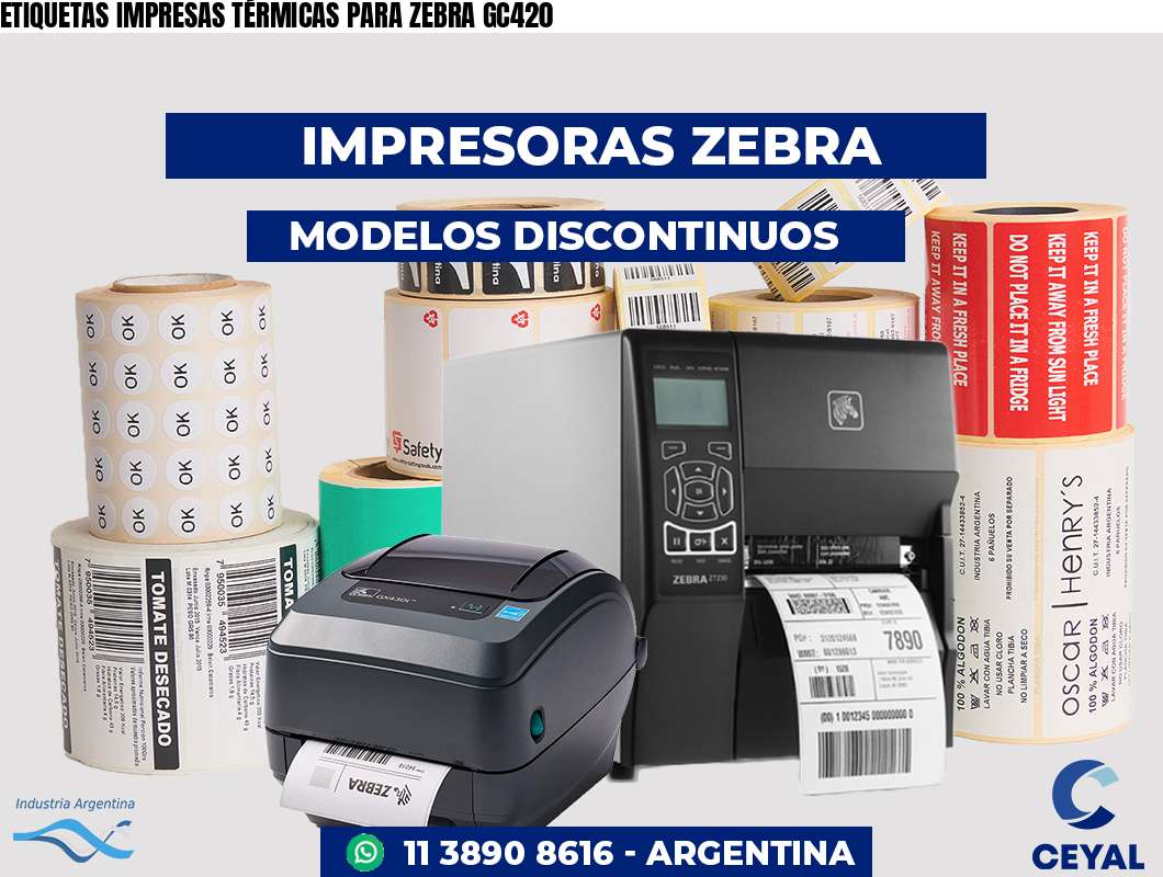 ETIQUETAS IMPRESAS TÉRMICAS PARA ZEBRA GC420
