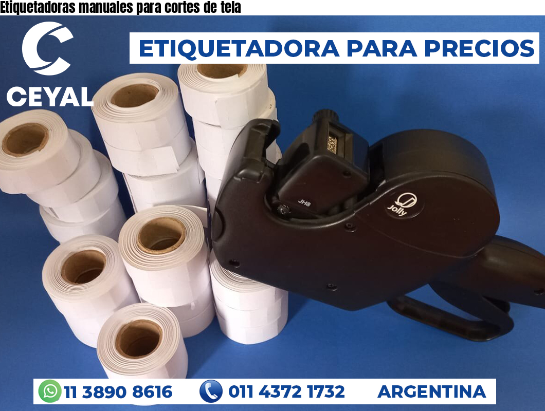 Etiquetadoras manuales para cortes de tela