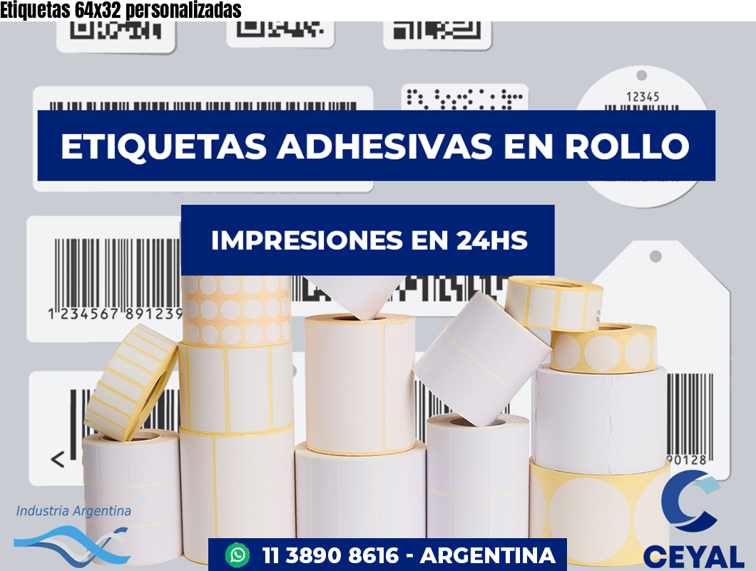 Etiquetas 64x32 personalizadas