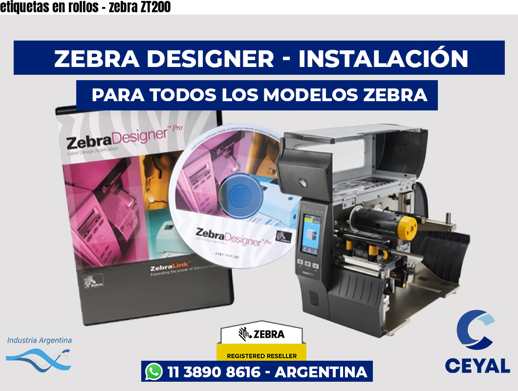 etiquetas en rollos - zebra ZT200