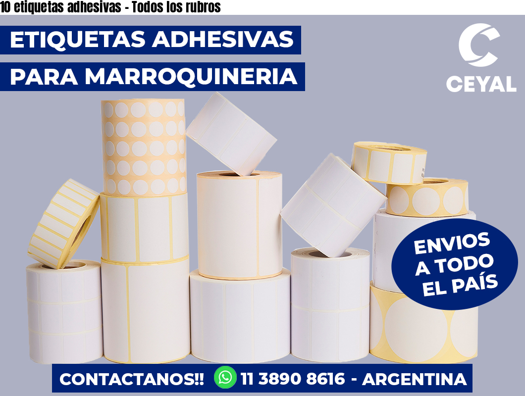 10 etiquetas adhesivas – Todos los rubros