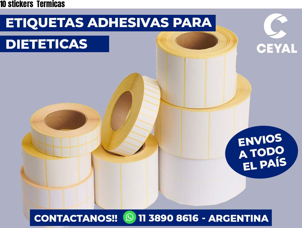 10 stickers  Termicas