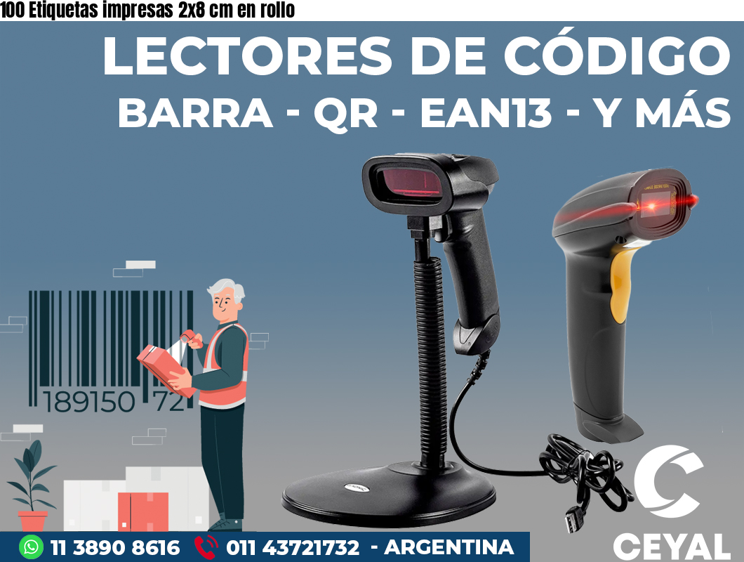 100 Etiquetas impresas 2x8 cm en rollo