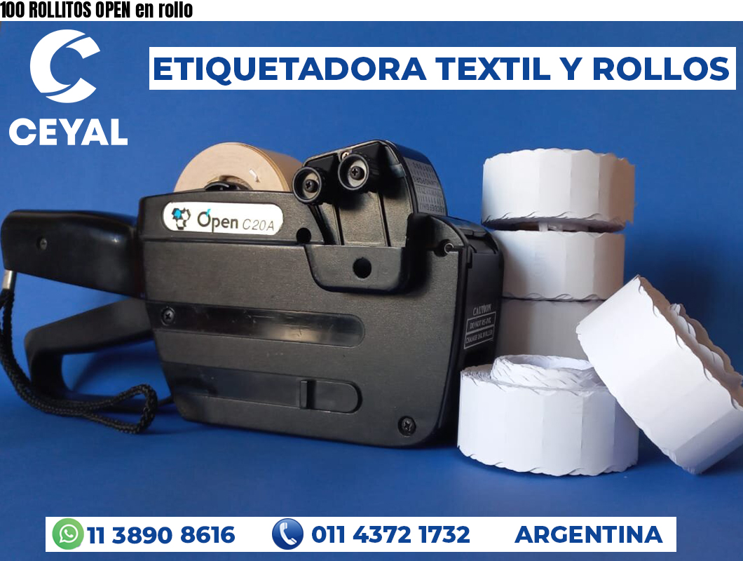 100 ROLLITOS OPEN en rollo