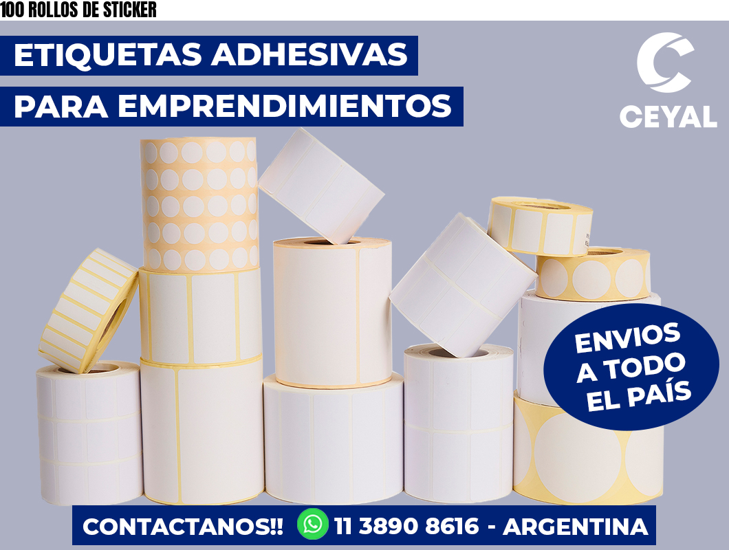 100 ROLLOS DE STICKER