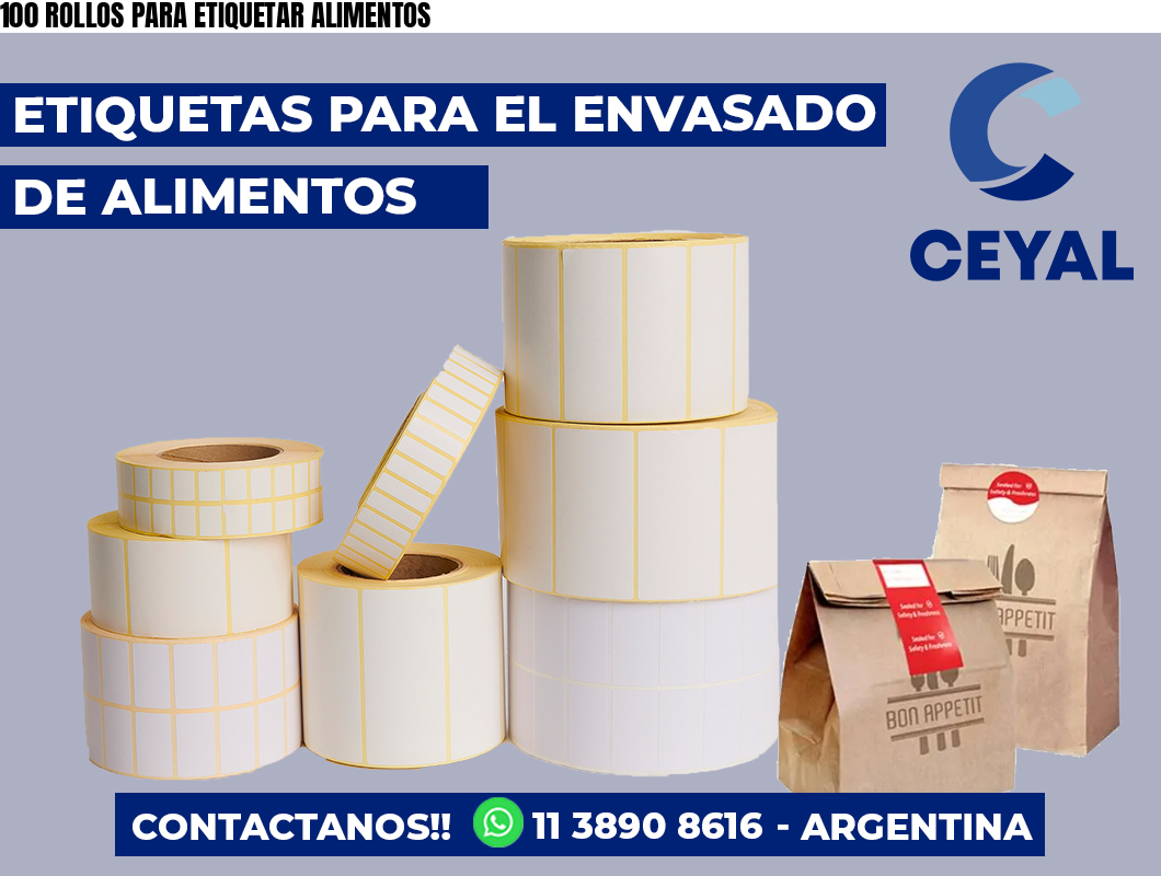 100 ROLLOS PARA ETIQUETAR ALIMENTOS