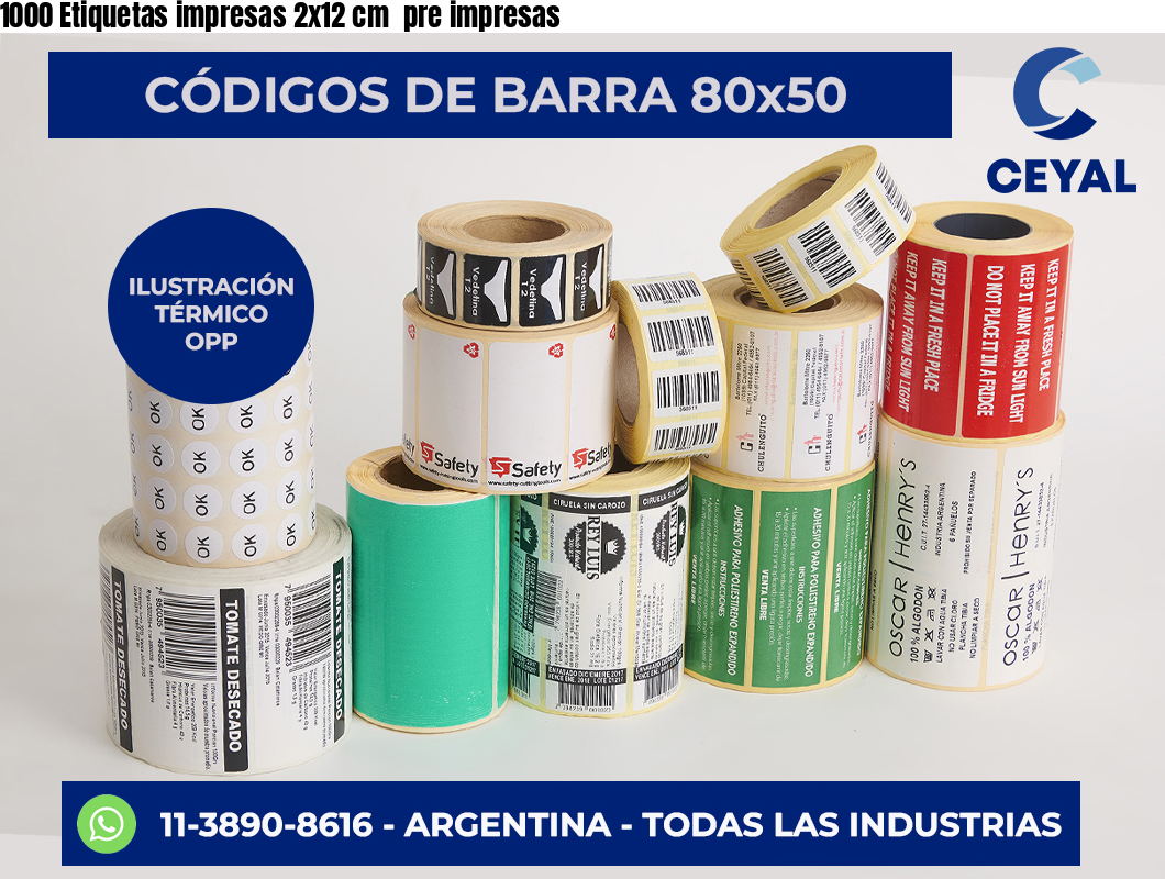 1000 Etiquetas impresas 2×12 cm  pre impresas