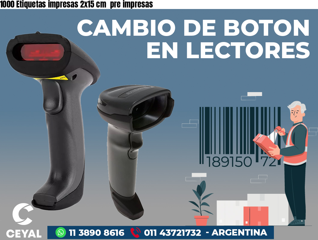1000 Etiquetas impresas 2x15 cm pre impresas