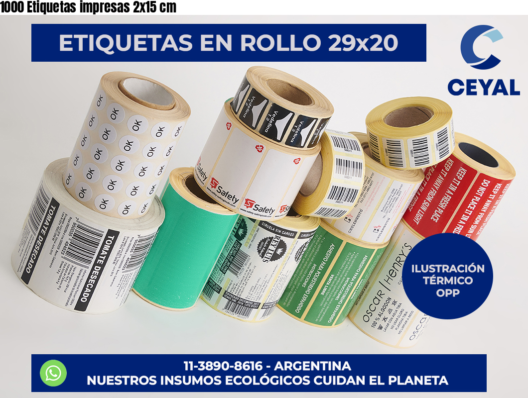 1000 Etiquetas impresas 2×15 cm