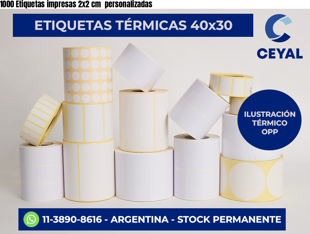 1000 Etiquetas impresas 2×2 cm  personalizadas