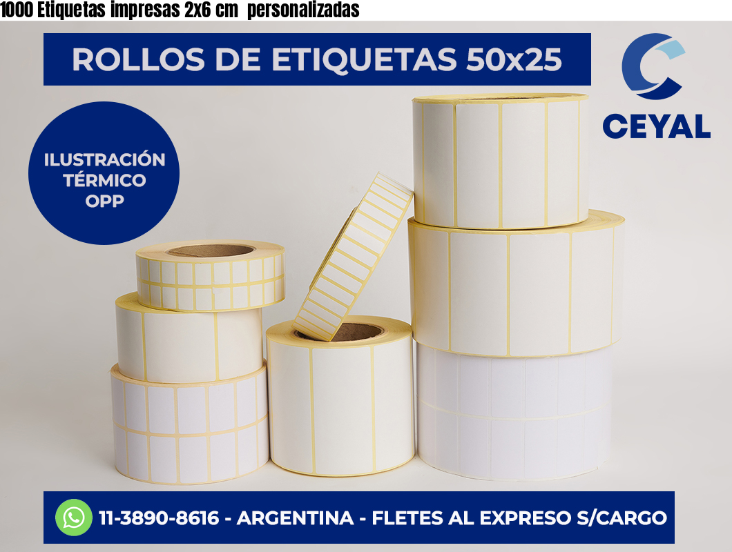 1000 Etiquetas impresas 2×6 cm  personalizadas