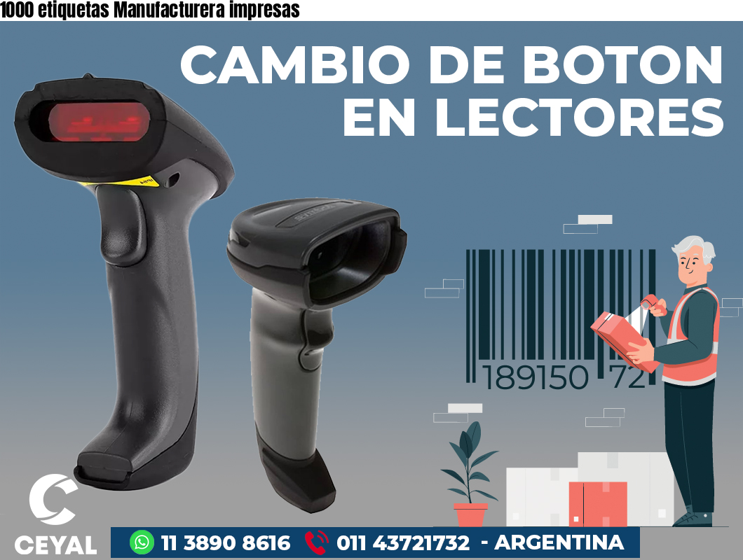 1000 etiquetas Manufacturera impresas