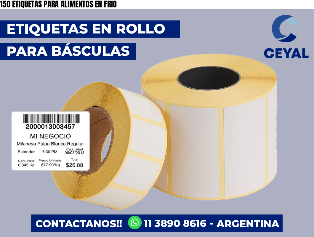 150 ETIQUETAS PARA ALIMENTOS EN FRIO