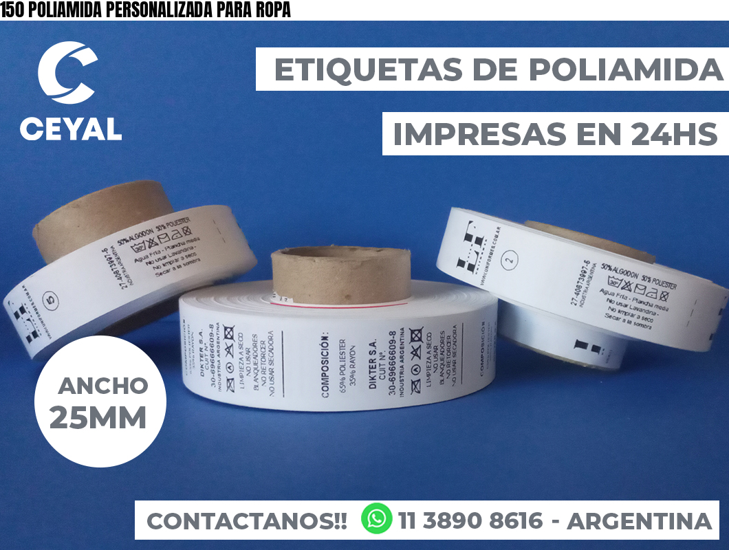 150 POLIAMIDA PERSONALIZADA PARA ROPA