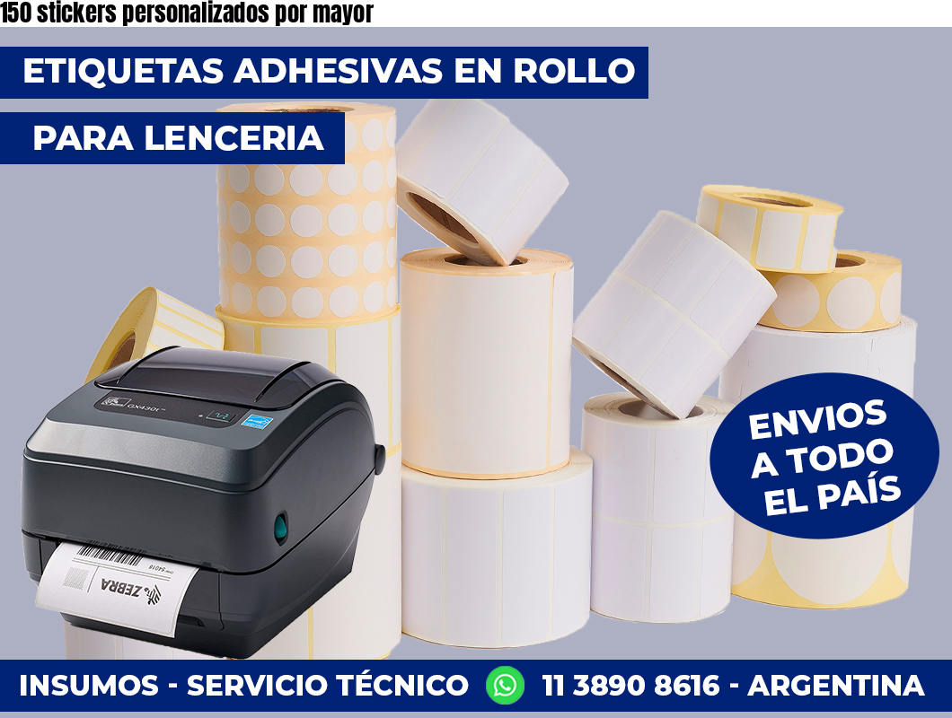 150 stickers personalizados por mayor
