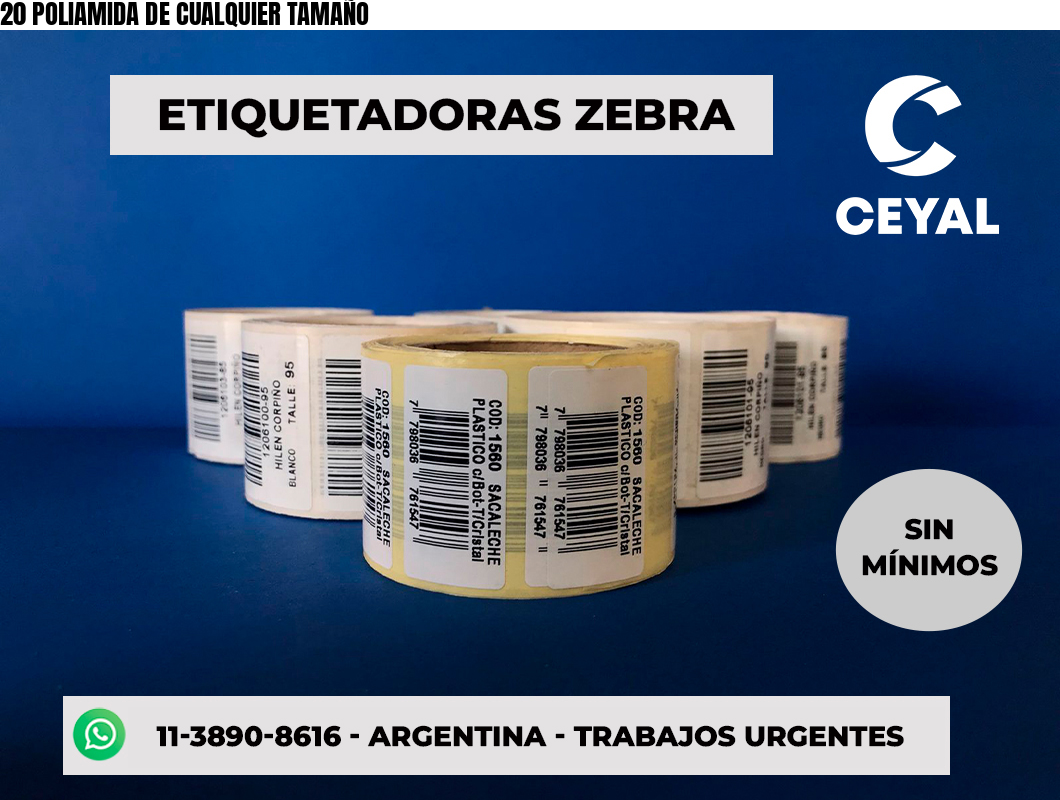 20 POLIAMIDA DE CUALQUIER TAMAÑO