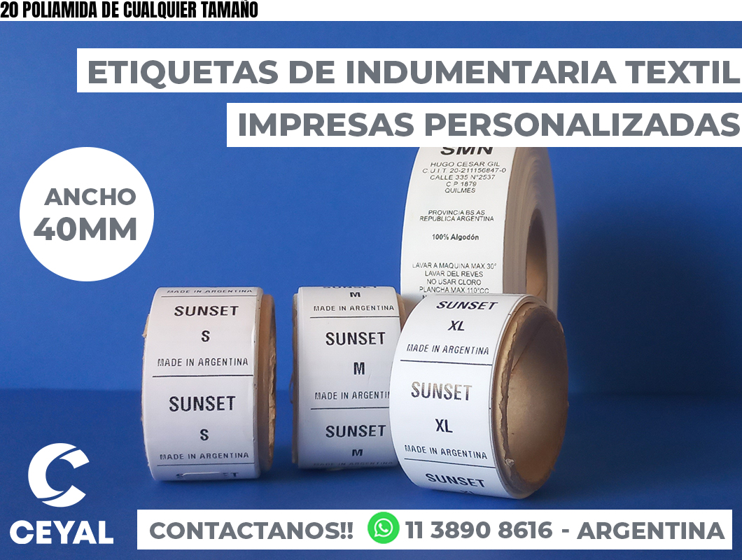 20 POLIAMIDA DE CUALQUIER TAMAÑO