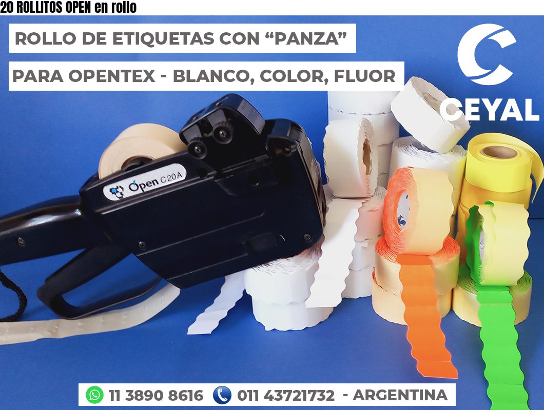 20 ROLLITOS OPEN en rollo