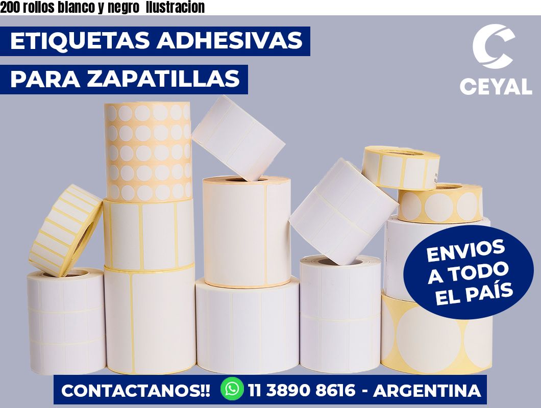 200 rollos blanco y negro Ilustracion