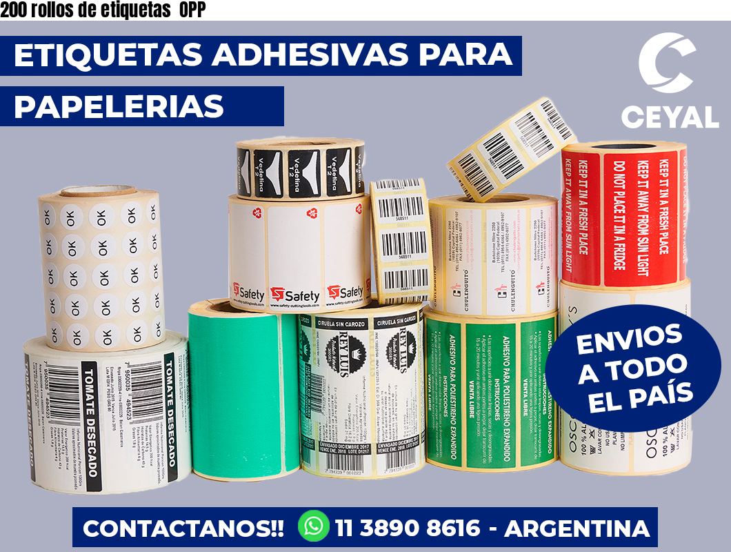 200 rollos de etiquetas OPP