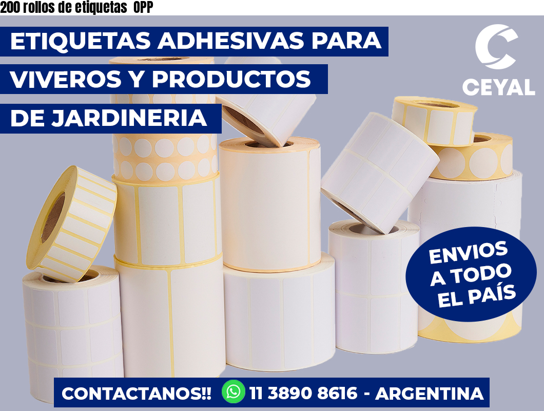 200 rollos de etiquetas OPP