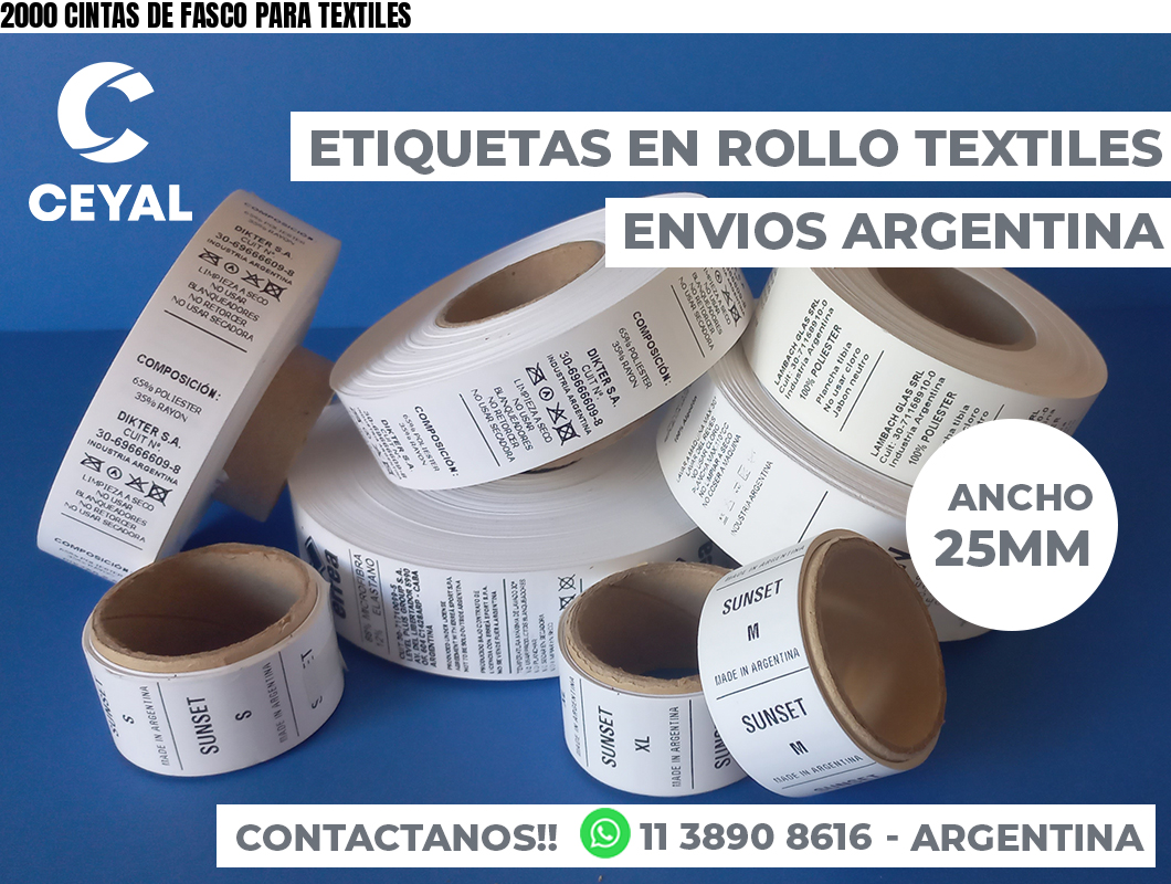 2000 CINTAS DE FASCO PARA TEXTILES
