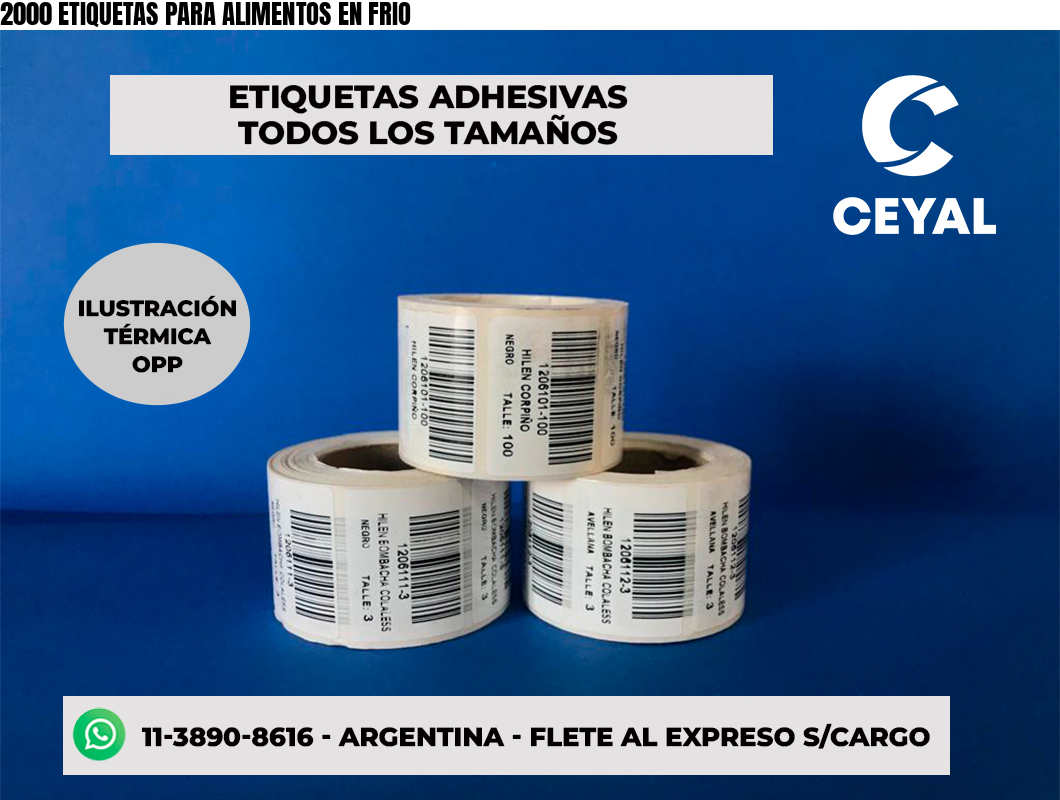 2000 ETIQUETAS PARA ALIMENTOS EN FRIO