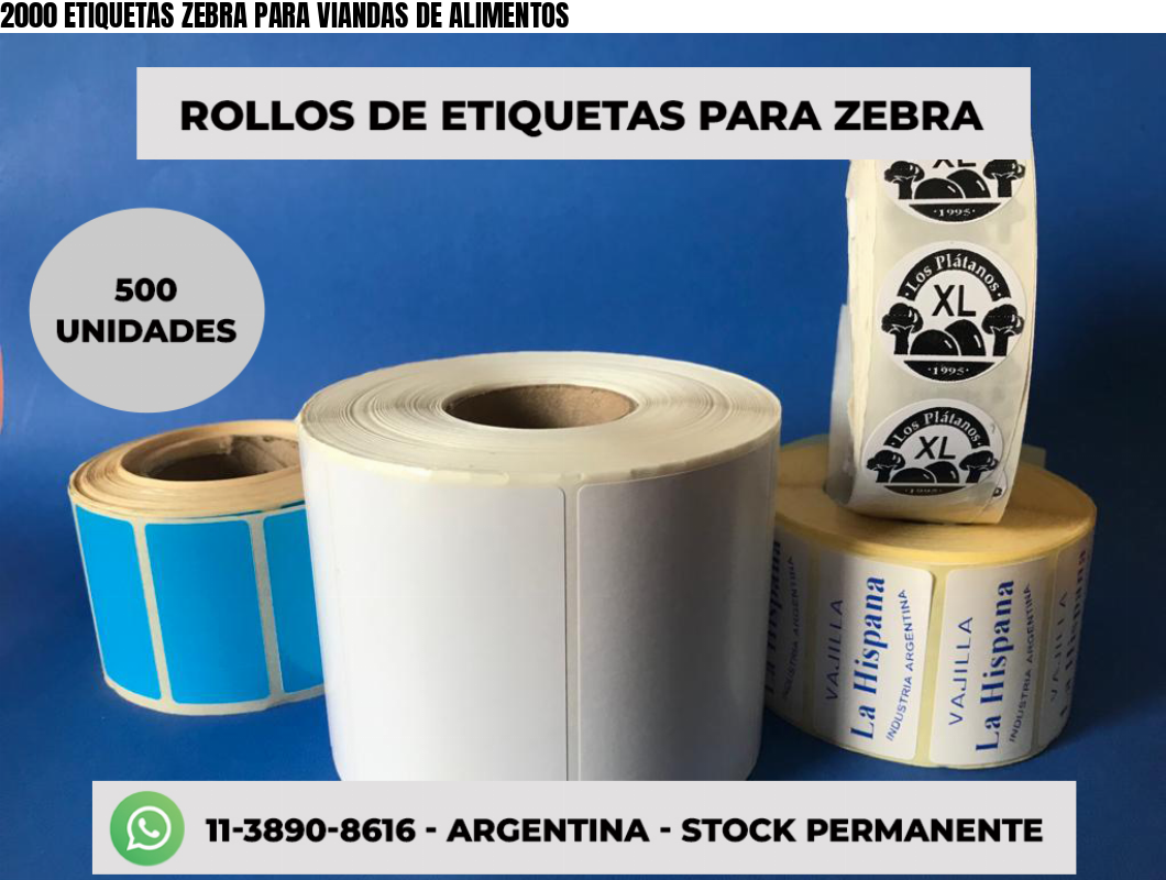 2000 ETIQUETAS ZEBRA PARA VIANDAS DE ALIMENTOS