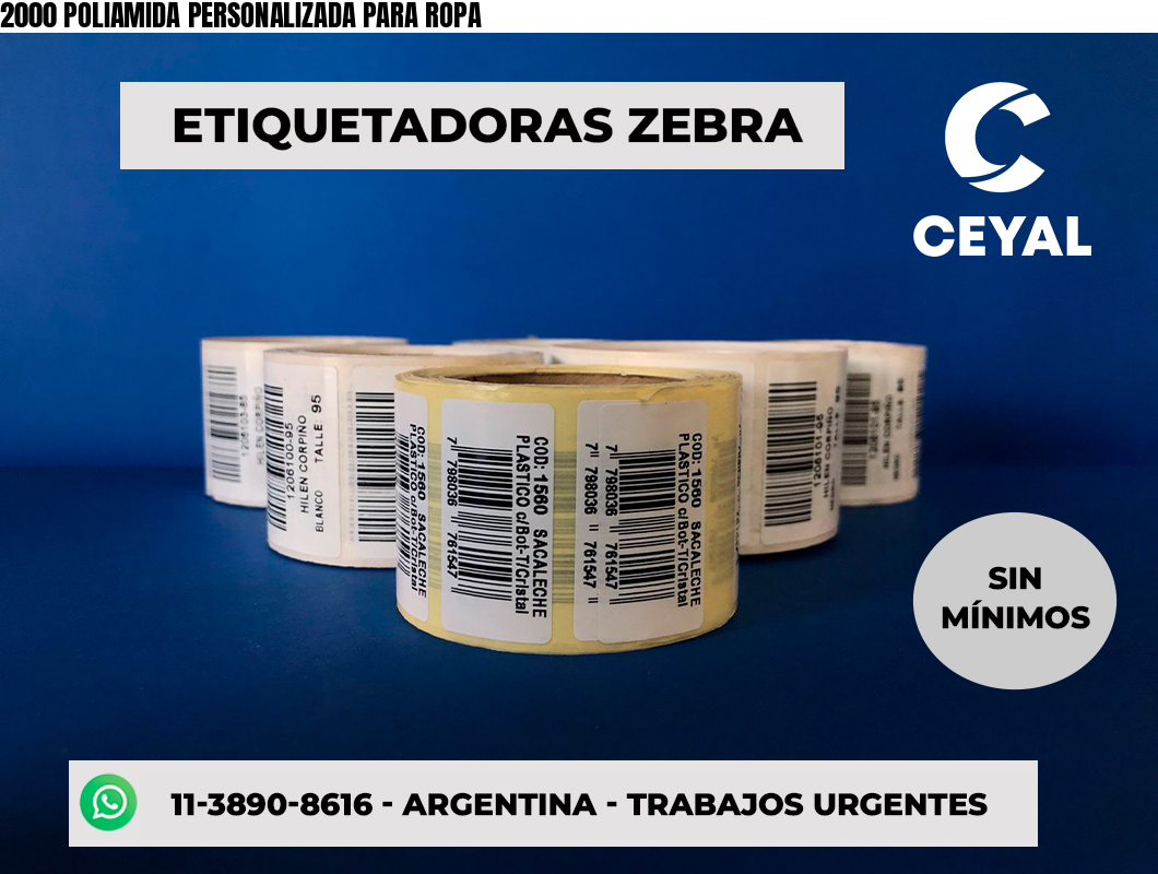 2000 POLIAMIDA PERSONALIZADA PARA ROPA