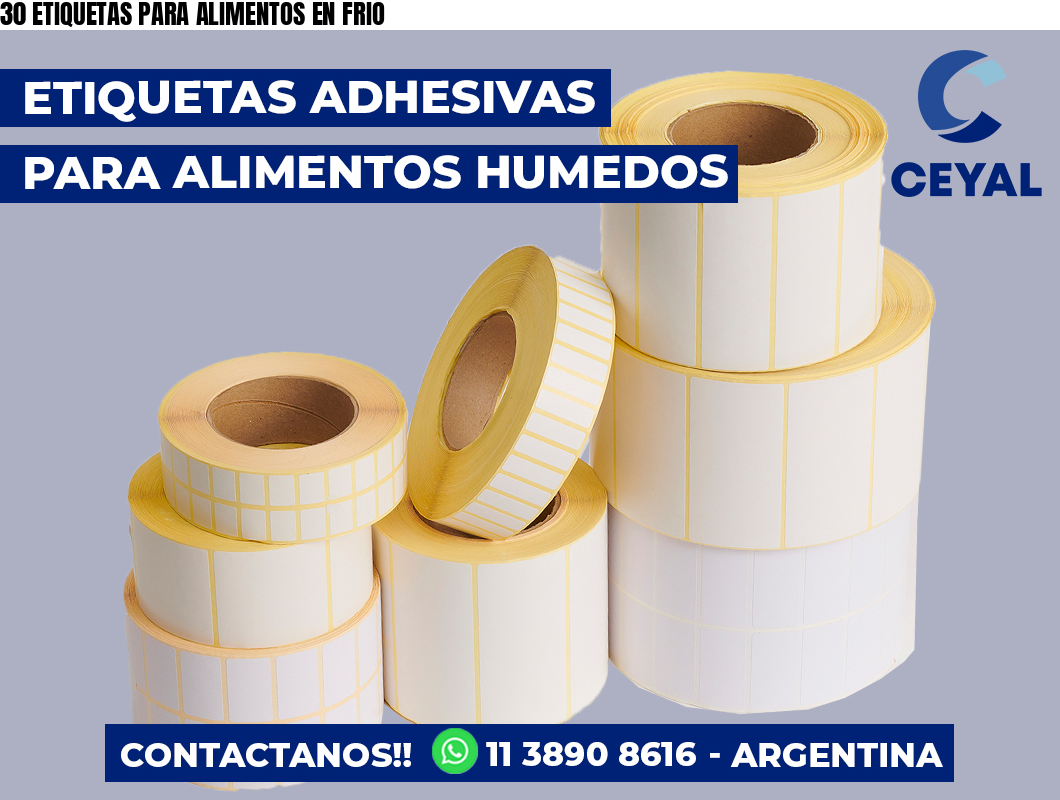 30 ETIQUETAS PARA ALIMENTOS EN FRIO