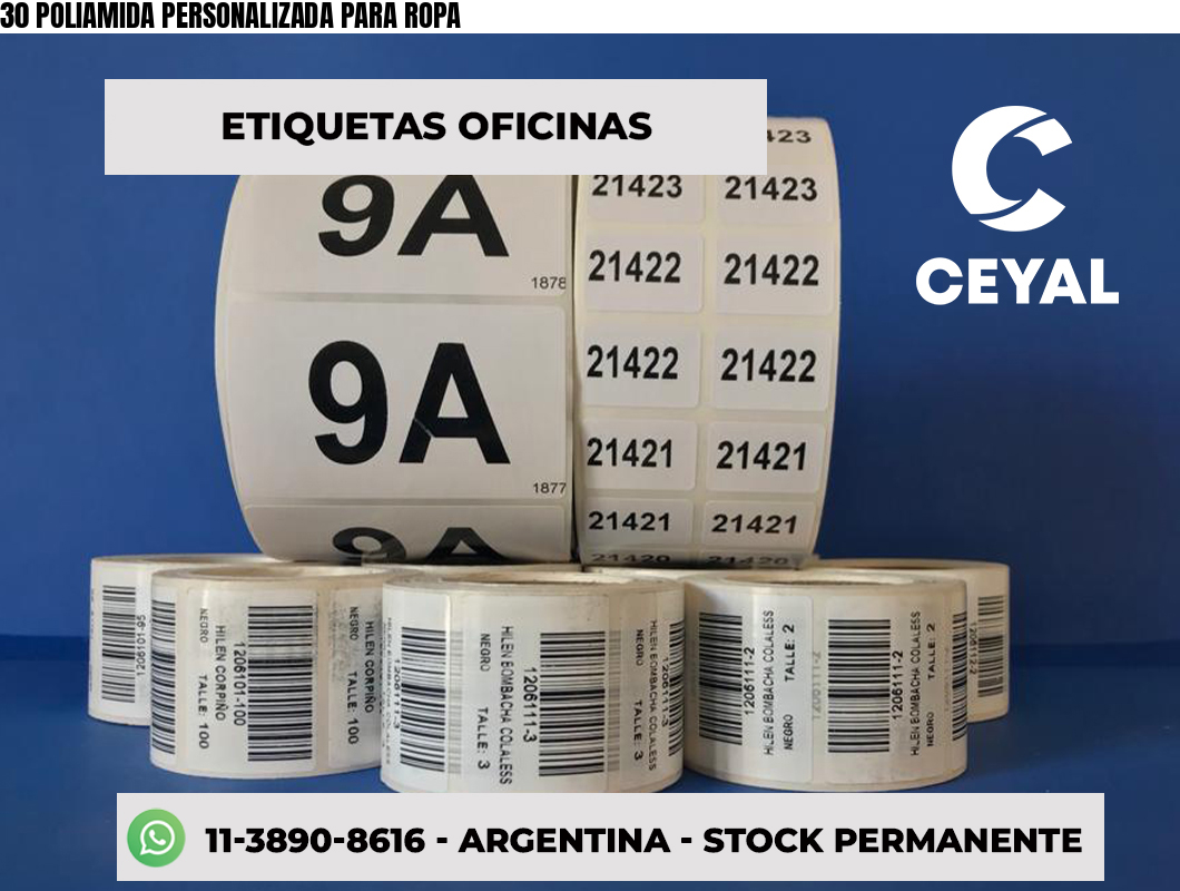 30 POLIAMIDA PERSONALIZADA PARA ROPA