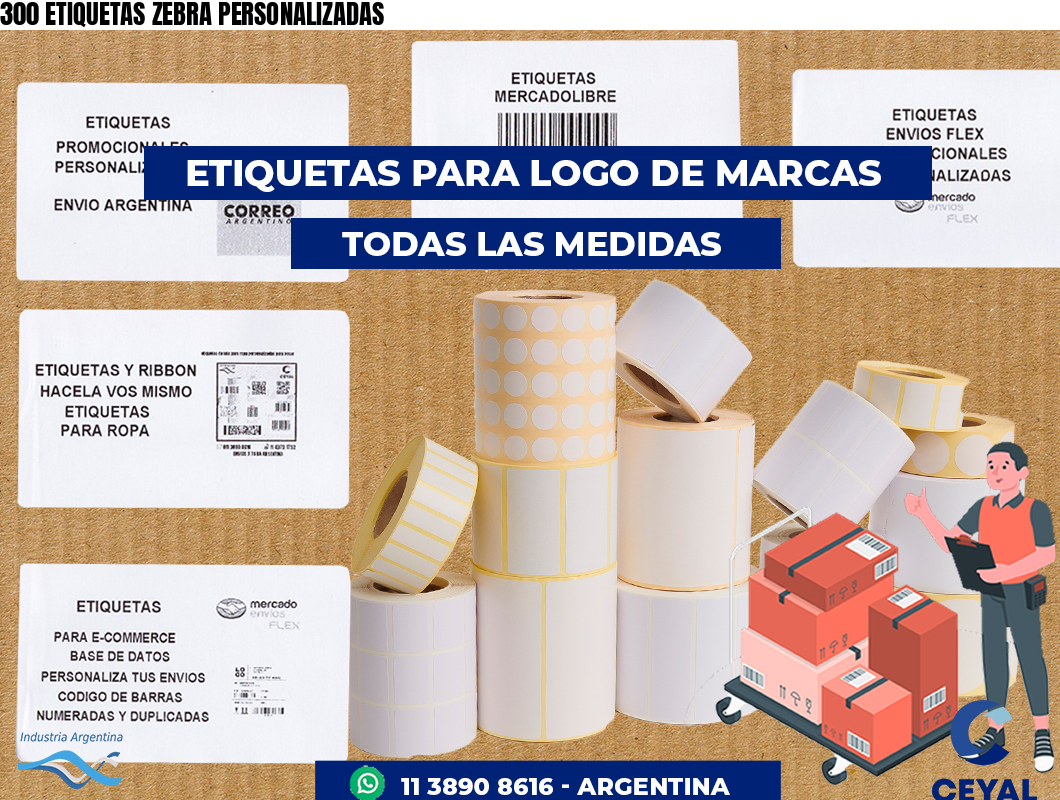 300 ETIQUETAS ZEBRA PERSONALIZADAS