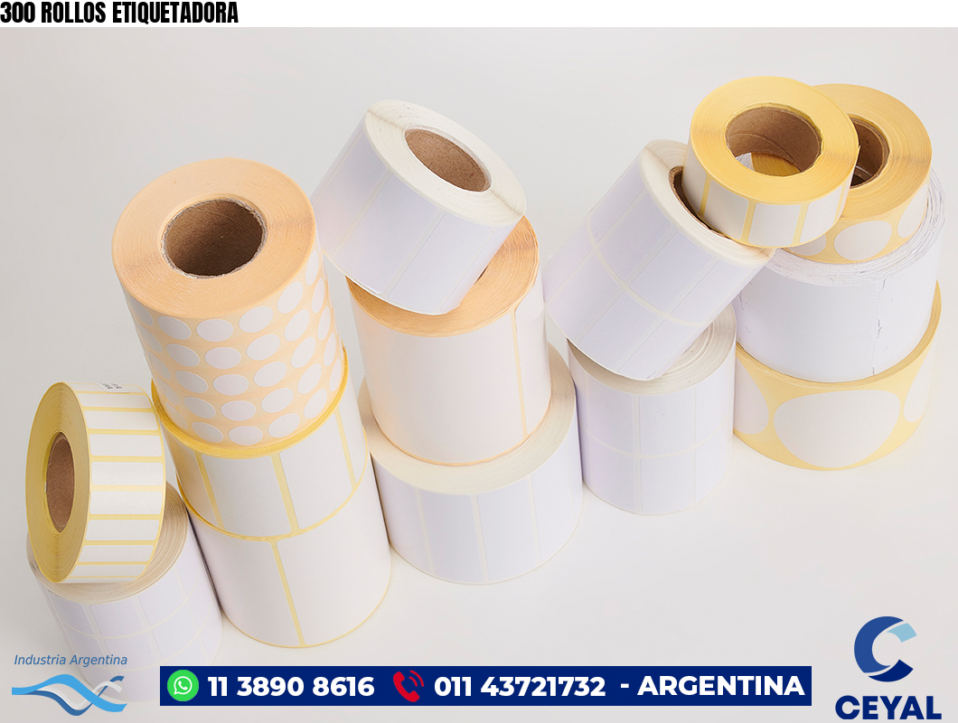 300 ROLLOS ETIQUETADORA