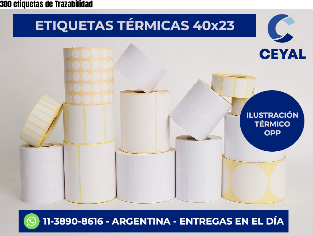 300 etiquetas de Trazabilidad