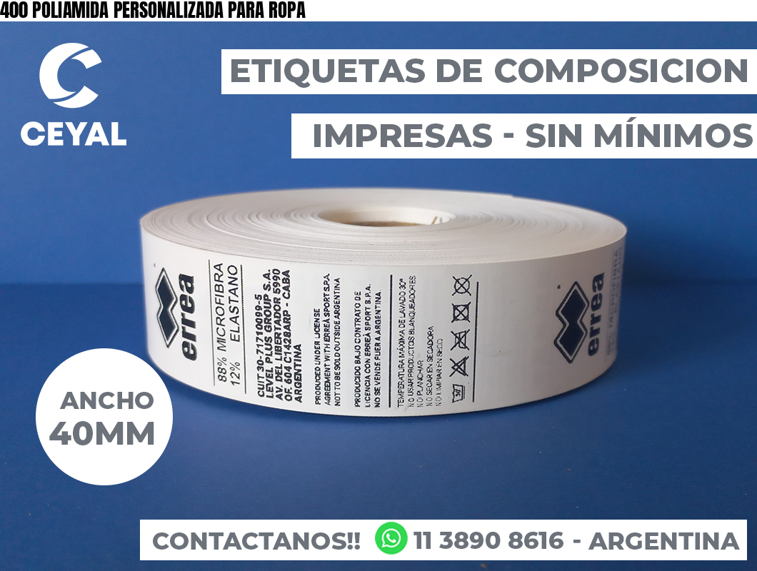 400 POLIAMIDA PERSONALIZADA PARA ROPA