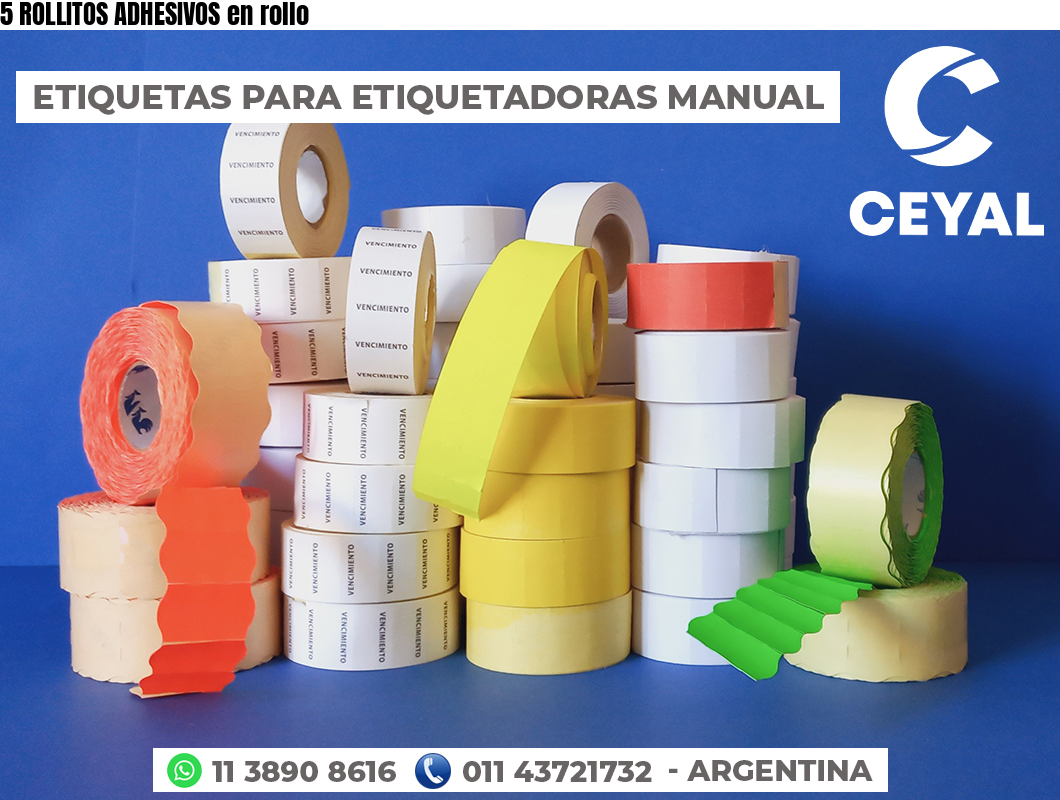 5 ROLLITOS ADHESIVOS en rollo