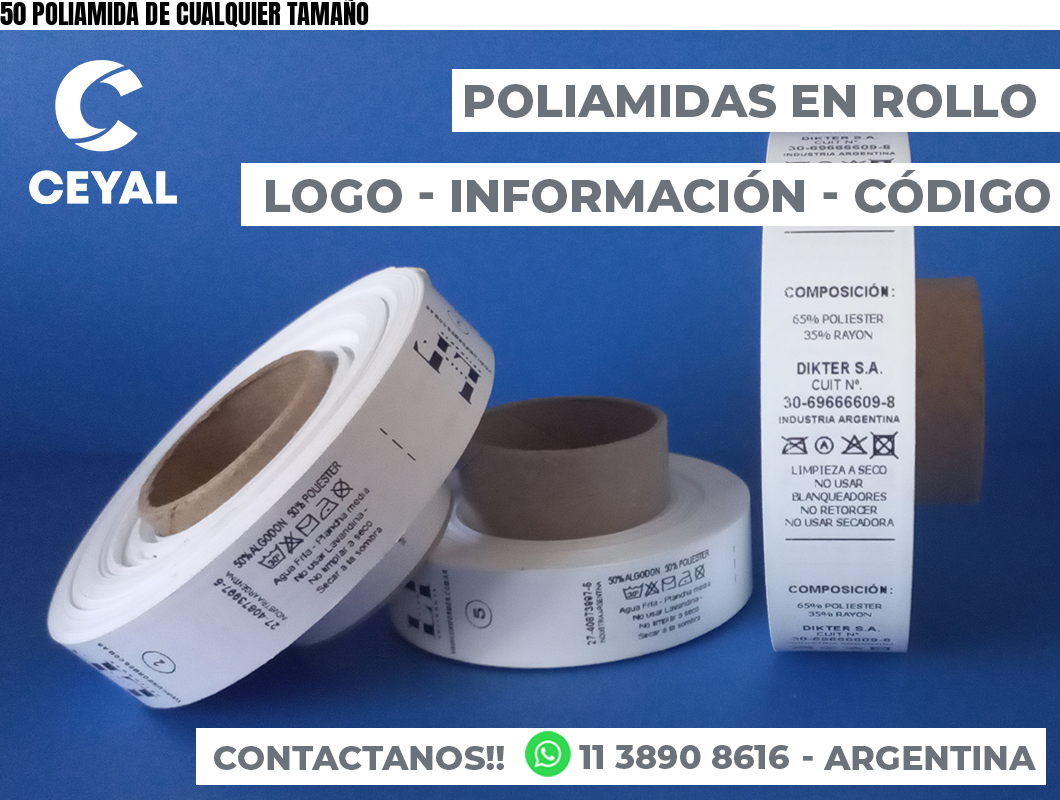 50 POLIAMIDA DE CUALQUIER TAMAÑO