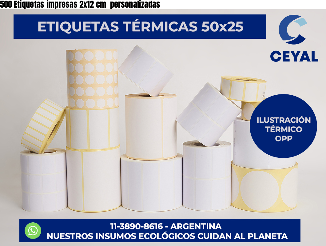 500 Etiquetas impresas 2×12 cm  personalizadas