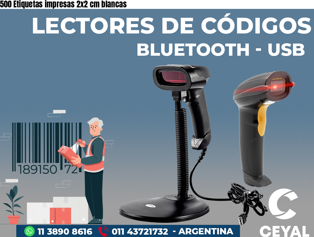 500 Etiquetas impresas 2x2 cm blancas