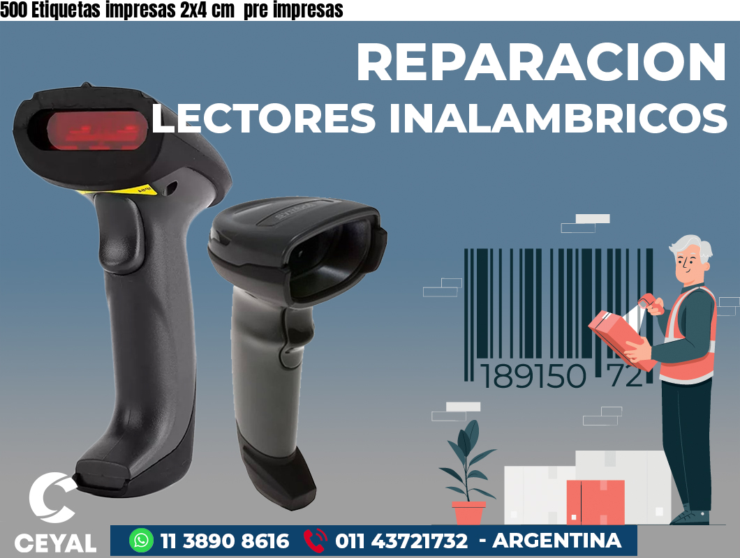 500 Etiquetas impresas 2x4 cm pre impresas