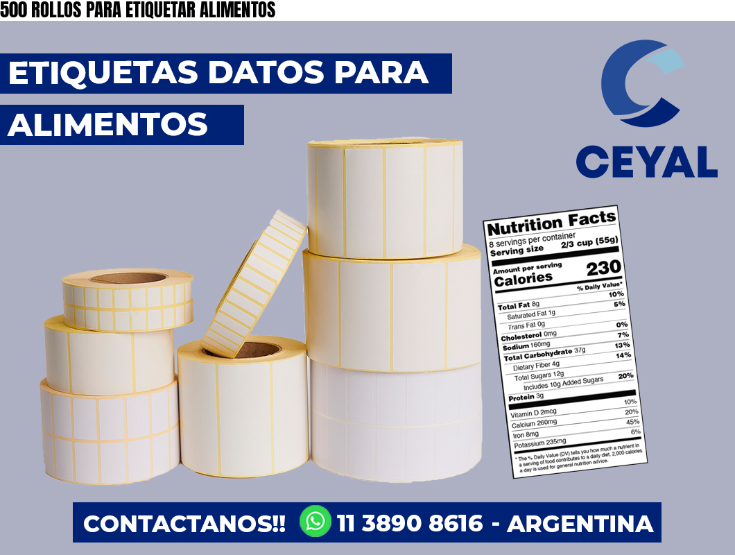 500 ROLLOS PARA ETIQUETAR ALIMENTOS