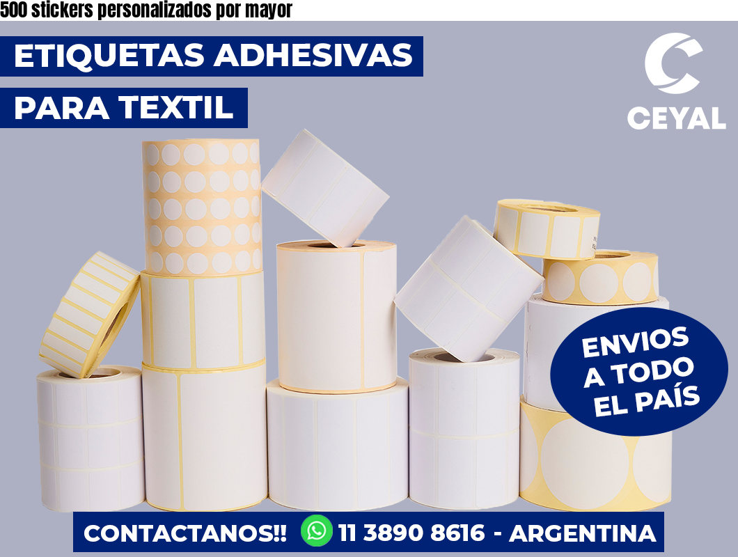 500 stickers personalizados por mayor